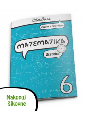 Matematika 6, učebnica (dodanie 06 alebo 08/2023)